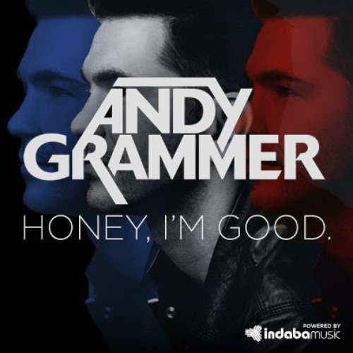 DOWNLOAD MP3 Andy Grammer Honey, I'm Good •