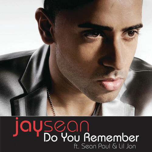 DOWNLOAD MP3 Jay Sean Do You Remember (ft. Sean Paul & Lil Jon