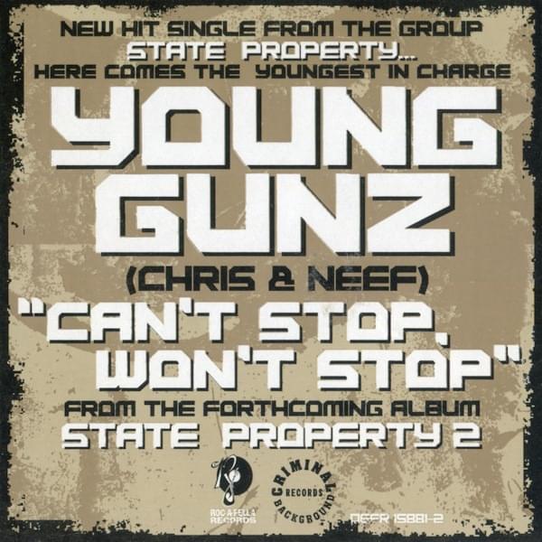 DOWNLOAD MP3 Young Gunz Can't Stop, Won't Stop •