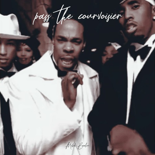 DOWNLOAD MP3 Busta Rhymes Pass the Courvoisier (ft. P. Diddy
